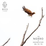 WHVCK A TRVCK #10 NOXRO x KNOW FUTURE aka Mr. JAMSAI