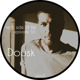 TSL035 - Dousk