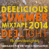 Deelicious Summer 2014 by DJ DEELIGHT