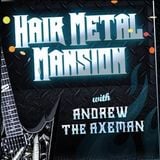Hair Metal Mansion Radio Show #413