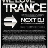 Next DJ - We Love Trance 265 Megamix @ Planeta FM (29-06-13)