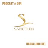Sanctum Podcast #004 by NADJA LIND