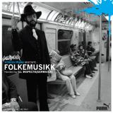 Folkemusikk Hosted by Ill Inspecta - 2007