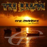 eric mendez live @ tu lum mexico 2015