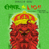 "Enter The Lion" Dub Session Show