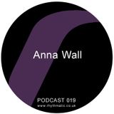 rhythmatic podcast 019: Anna Wall