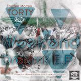 Torty - Weekend Dreams (Club Mix)
