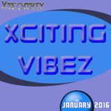 Xciting Vibez - January 2016