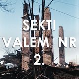 Sekti Valem nr. 2.