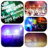 TGJ - Most Wanted 2015 Part 2