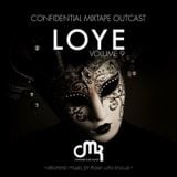 Confidential Mixtape Season 02 - Volume 09 By Loye