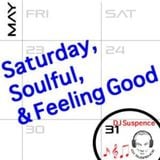 Saturay, Soulful & Feeling Good House Mix