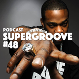 Podcast Supergroove 48