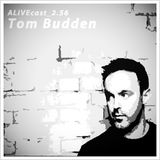 ALiVEcast_2.56 - Tom Budden