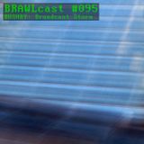 #095 Bushby - Broadcast Storm