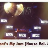 That's My Jam (Vol. 8 LiVE @ AMP!D)