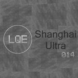 LQE014: Shanghai Ultra