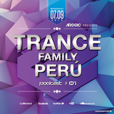 Arggic Pres. Trance Family Perú Podcast #1