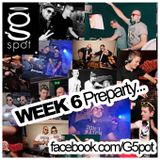 WEEK 6 Preparty