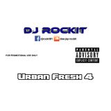 DJ Rockit - Urban Fresh 4