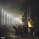 Ayeko Groovecast #008 - Cirkus
