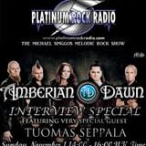 The Michael Spiggos Melodic Rock Show 01.11.2015 Featuring Tuomas Seppala (Amberian Dawn)