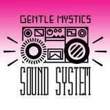 Gentle Mystics Sound System: Elemental