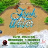 #FreshWaterRiddim Mix By Dj KingHype (Covenant Entertainment)