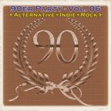 Die 90er Party Vol. 06 (Alternative+Indie+Rock)