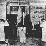 THA "RITUAL HOMIC1DE" MYTHTAPE - juke, footwork n darkside trax NOV 2011