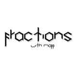 Mapp - Fractions Radio Show 007 w/ Luky Lawley