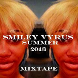 Smiley V's Summer 2013 Mixtape