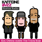 The Kaffeine Buzz Show - Episode 42 - Hoxton Radio
