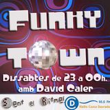 Funky Town 29 amb David Caler