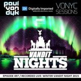 Paul van Dyk - Vonyc Sessions 497 (03.03.2016) Spezial LIVE Set Winter VANDIT Nights 2015