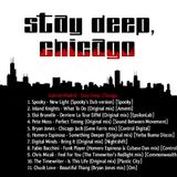 Gabriel M - Stay Deep, Chicago