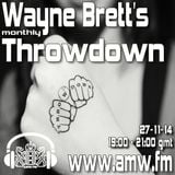 The Throwdown with Wayne Brett on AMW 27-11-14