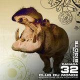 Club du Monde @ Canada - Bigote feb/2011