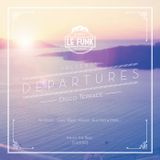 DEPARTURES: Disco Terrace