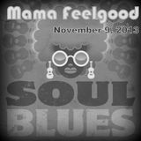 Mama Feelgood Soul Blues