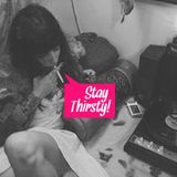 Stay Thirsty Episode 56