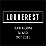Tech House DJ Mix October 2015