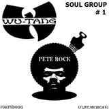 WU-TANG CLAN & PETE ROCK - SOUL GROUP # 1