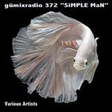 gümixradio 372 "SiMPLE MaN"