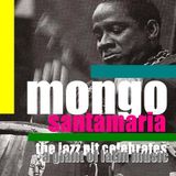 The Jazz Pit Vol 4 : Mongo Santamaria