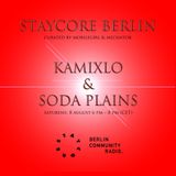 STAYCORE #1 with KAMIXLO, SODA PLAINS & MECHATOK