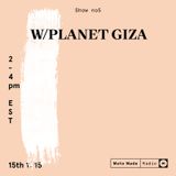 Moto Made Radio Show no5 w/ Planet Giza