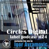 Circles Digital Label Podcast #24 | Igor Avramovic