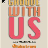 Substitute Dj Set @ Groove with US "Les Agités" (09/03/2012)
