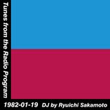 Tunes from the Radio Program, DJ by Ryuichi Sakamoto, 1982-01-19 (2015 Compile)